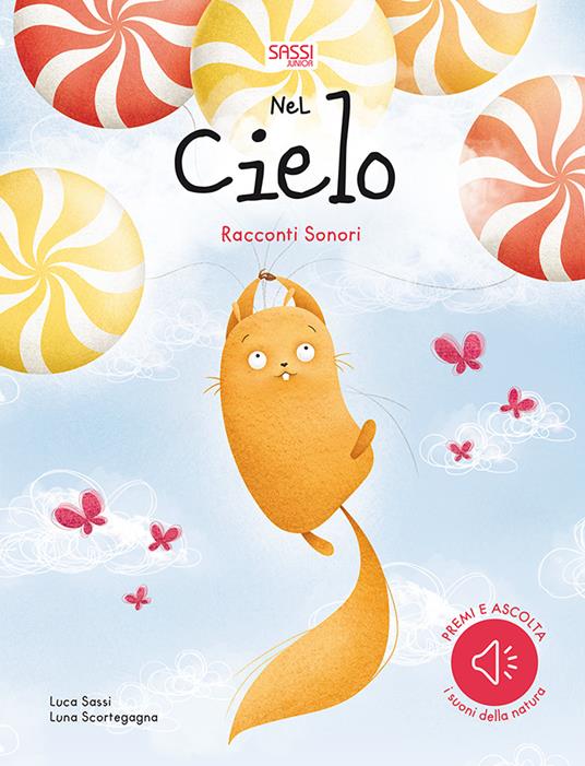 Sassi Editore - NEL CIELO. RACCONTI SONORI