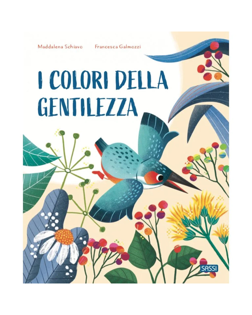 Sassi Yunior Editore - I colori della gentilezza - LIBRO