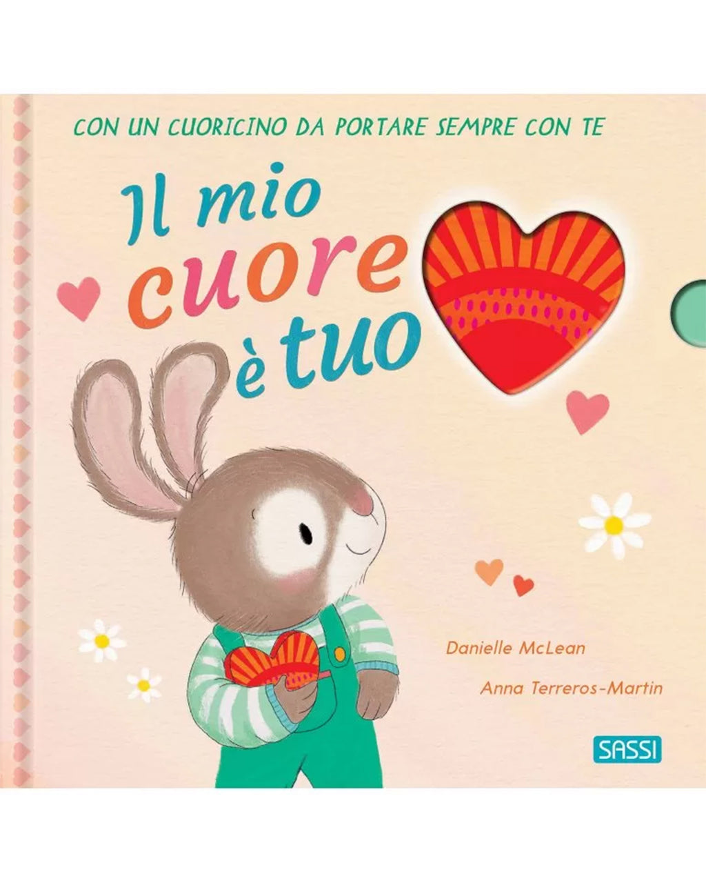 Sassi Editore - Libro - Il Mio Cuore è Tuo