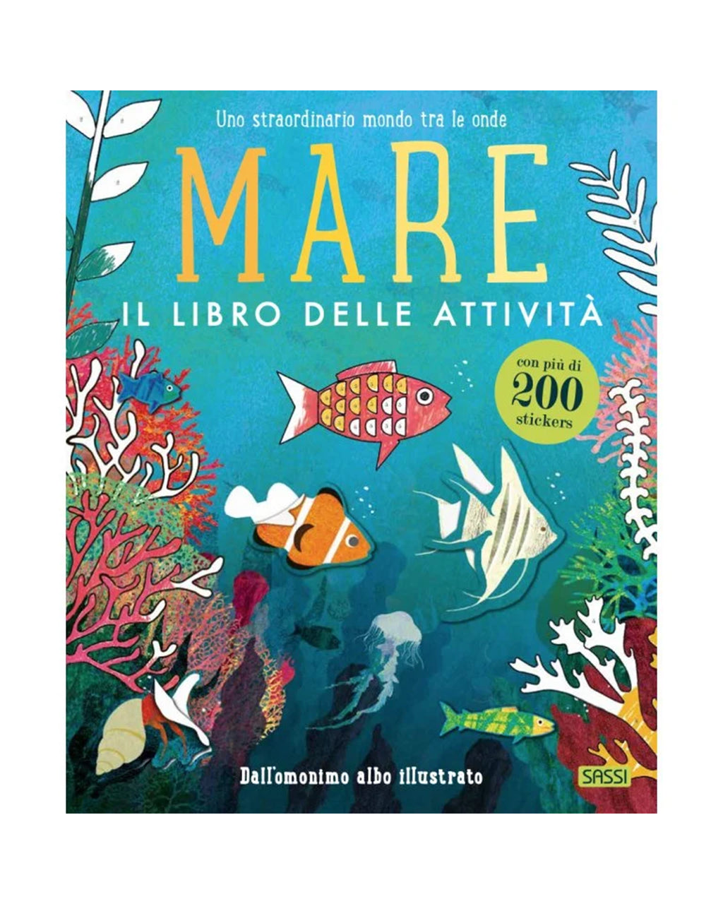 Sassi Yunior Editore - Mare - LIBRO delle attività