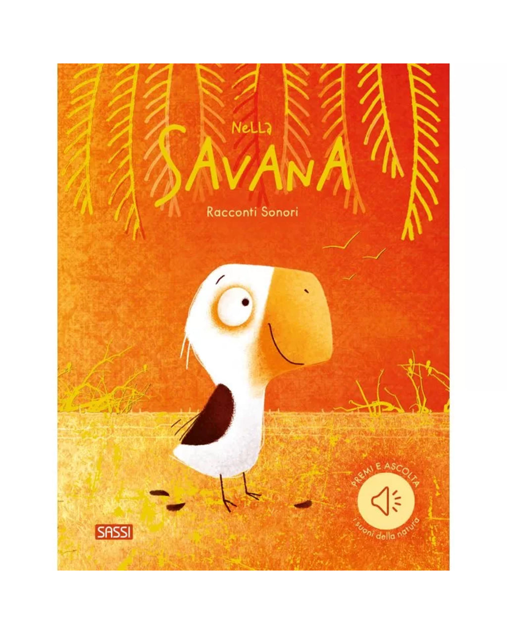 Sassi Editore - Racconti sonori - Nella Savana