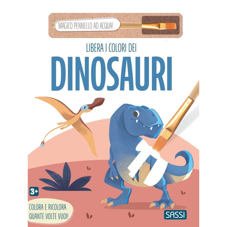 Sassi Editore -Libera i colori dei Dinosauri