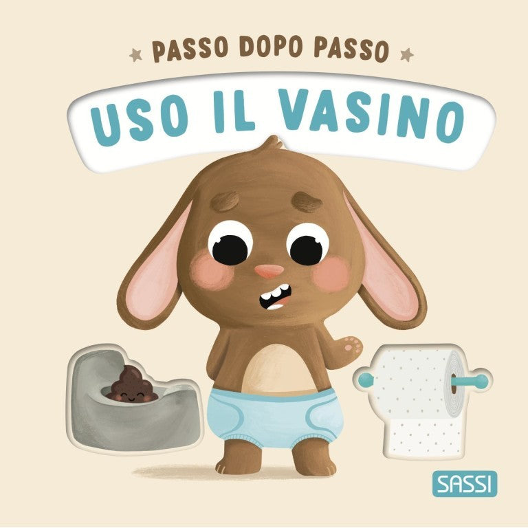 Sassi Editore - Passo dopo passo-uso il vasino