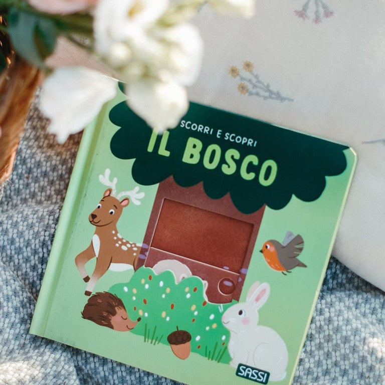 Sassi Editore -Scorri e scopri. Il Bosco